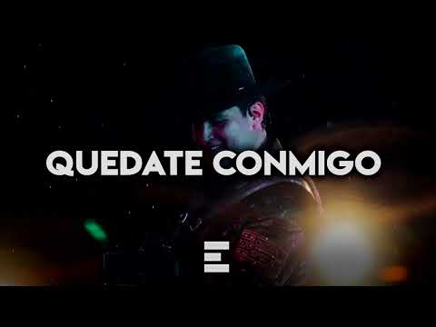 Quedate Conmigo - Edicion Especial {Corridos 2022}