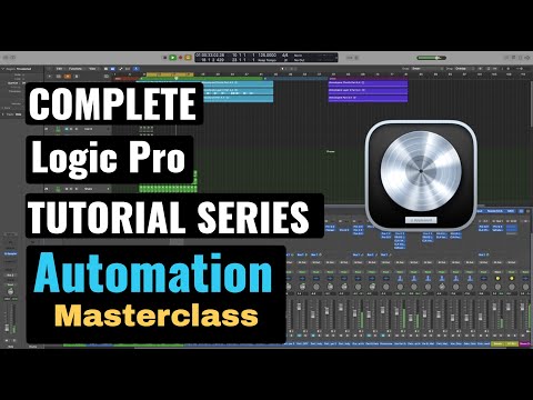 Logic Pro Complete Tutorial - 61 Automation Masterclass