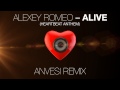 Alexey Romeo - Alive (Heartbeat Anthem) (Anvesi ...