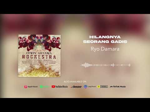 Ryo Damara - Hilangnya Seorang Gadis (Official Audio)