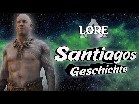 ARK Lore | Santiago - Die Geschichte seiner 3 Leben (ARK Character Geschichte)