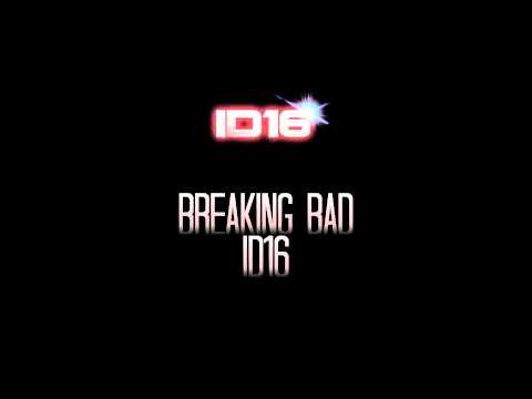 ID16 - Breaking Bad (HD)