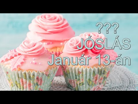 ??? JÓSLÁS Január 13-án "Változások lesznek"