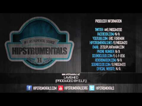 *BEAT* Lavished (Prod. By E.L.F.) [Hipstrumentals.net]