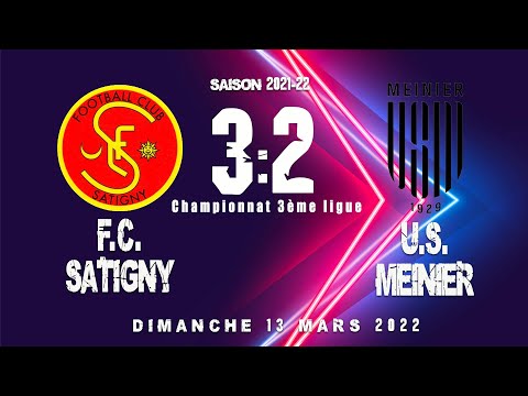 F.C. Satigny 1 - U.S. Meinier 1 [13.03.2022]