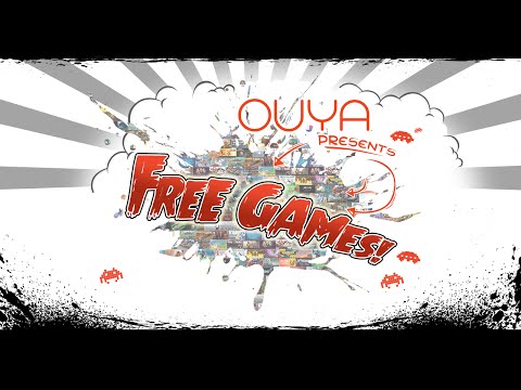 OUYA PRESENTS: FREE GAMES!