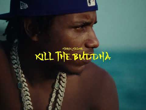Marnz Malone - Kill The Buddha