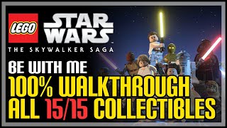 Be With Me 100% Walkthrough LEGO The Skywalker Saga