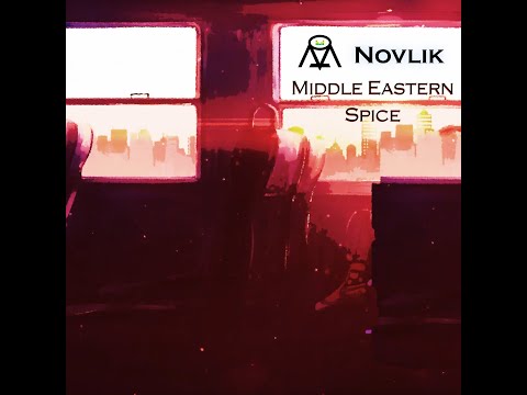 Novlik - Middle Eastern Spice [HiTech Psytrance with Male Vocals]