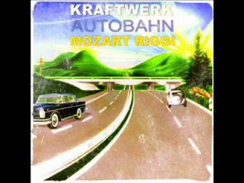Kraftwerk - Autobahn(Mozart Riggi Remix)