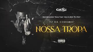 Nossa Tropa Music Video