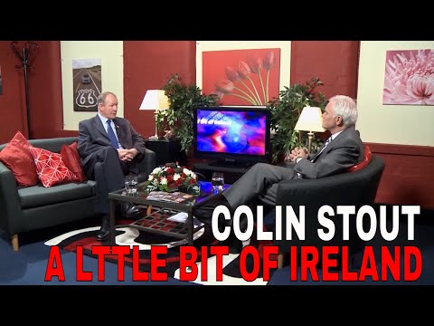 A Little Bit of Ireland Interviews ep27 - Colin Stout