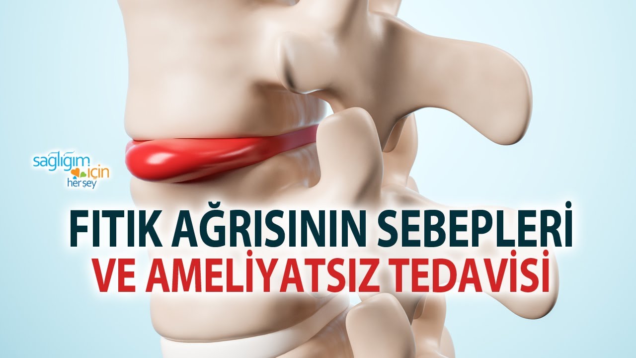 Bel Fıtığı Ağrıları ve Ameliyatsız Tedavisi