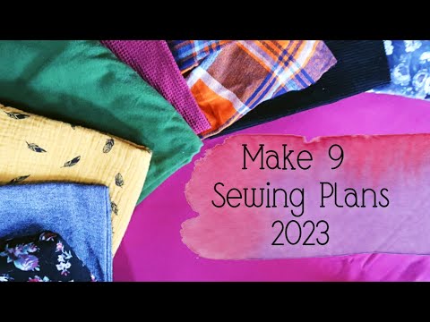 My 2023 Sewing Plans ( Garments ) Make 9 ~ Handmade Wardrobe ~ Fabric Stash Only Challenge