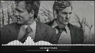 Download lagu True Detective Ringtone | Far From Any Road | The Handsome Family | VB Ringtones mp3