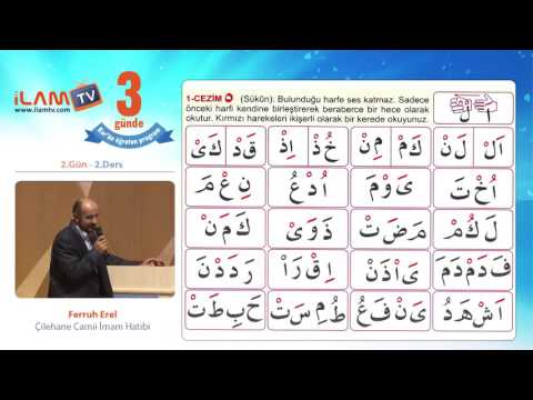 3 Günde Kur'ân Öğreniyorum (2. Gün - 2.Ders) - Ferruh Erel
