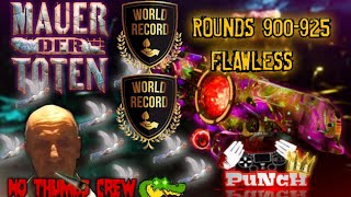 🏆TWO WORLD RECORDS🏆 MAUER DER TOTEN ROUNDS 900-925 FLAWLESS No Thumbs Crew