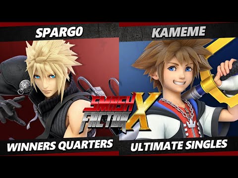 Smash Factor X - Spargo (Cloud) Vs. Kameme (Sheik, Sora) Smash Ultimate - SSBU