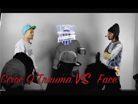 Ciroc o Trauma vs Face