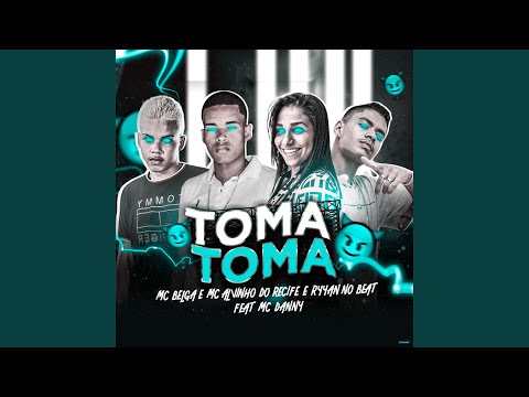 Toma Toma (feat. Mc Danny)