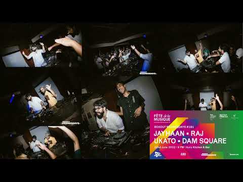 Fête de la Musique X Boxout Wednesdays - Jayhaan [22-06-2022] with TRACKLIST