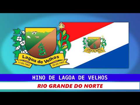 Hino de Lagoa de Velhos - Rio Grande do Norte | Legendado