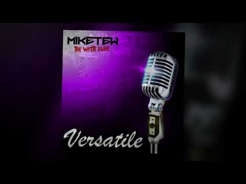 MIKE TEW - Versatile