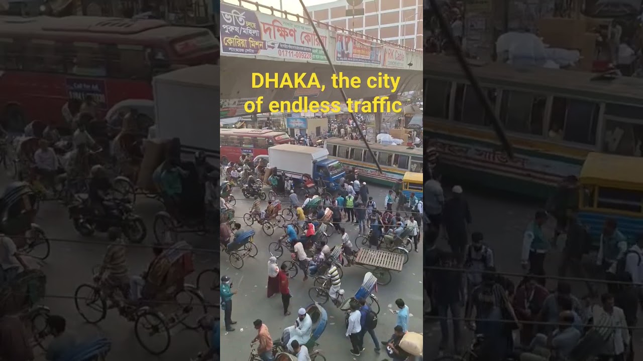 crazy traffic in Dhaka Bangladesh #dhaka #Bangladesh #traffic #solotraveler