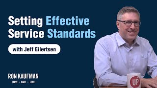How You Can Set Effective Service Standards: Challenge 1 of 5 with Jef