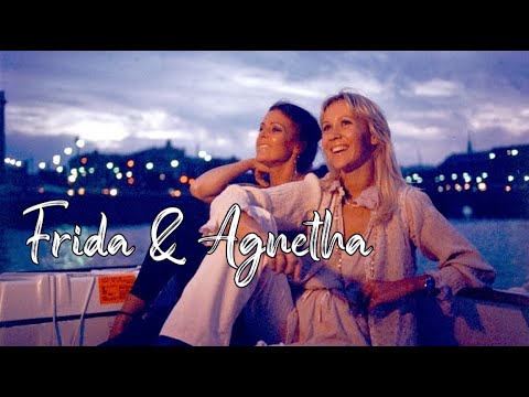 Frida & Agnetha│It's always been you