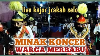 Download lagu LUCU POOLL.. 🤣🤣 MINAK KONCER WARGA MERBABU live KAJOR NGISOR JRAKAH SELO BOYOLALI  mp3