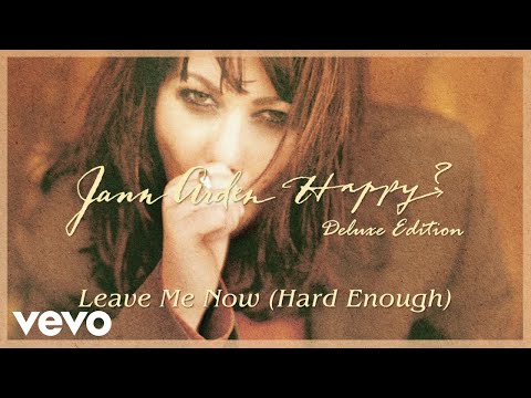 Leave Me Now - Jann Arden