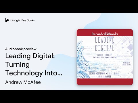 Turning Technology Into… by George Westerman · Audiobook preview