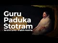 Guru Paduka Stotram Sanskrit Lyrics English Meaning