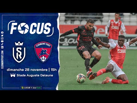 J15 | [Focus] Stade de Reims - Clermont Foot 63