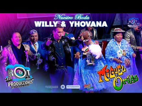MIGUEL ORIAS EN VIVO - BODA DE WILLY & JHOVANA