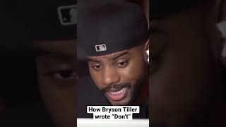 How Bryson Tiller’s hit song “Don’t” was written #shorts