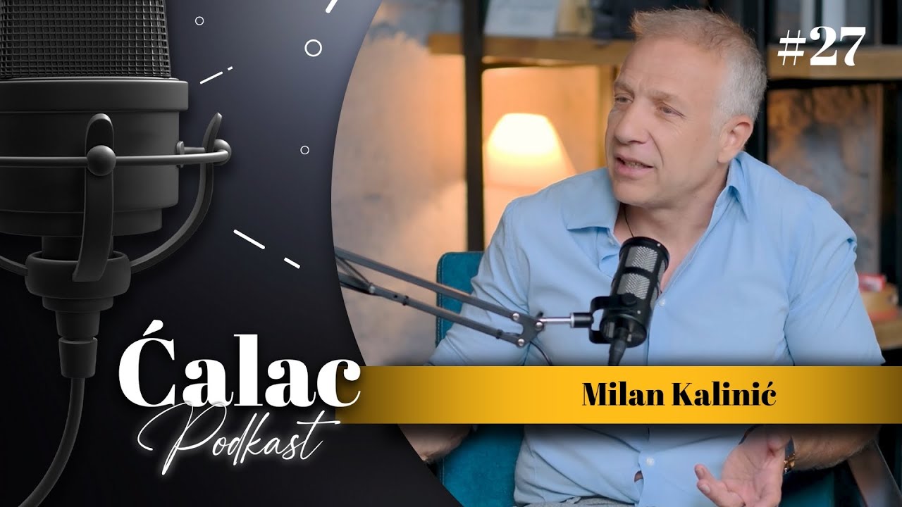 Milan Kalinić:  | O očevima, o deci, o ulozi ćalca u ovom izazovnom vremenu #27 Ćalac #podcast