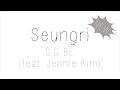 Seung Ri - GG BE ft. Jennie Kim Hangul ...