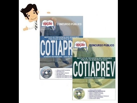 Apostilas Concurso COTIAPREV 2016 - Atendente, Auxiliar e Coordenador