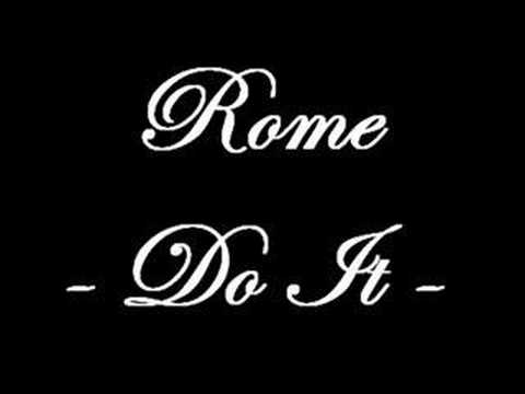 Rome - Do It