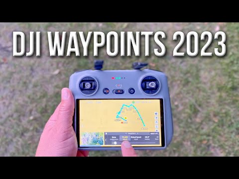 DJI Waypoints Tutorial 2023 + 4 Methods to Use for Epic Drone Videos!