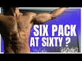 Abs for Older Men - Carving out a 6-pack as you age