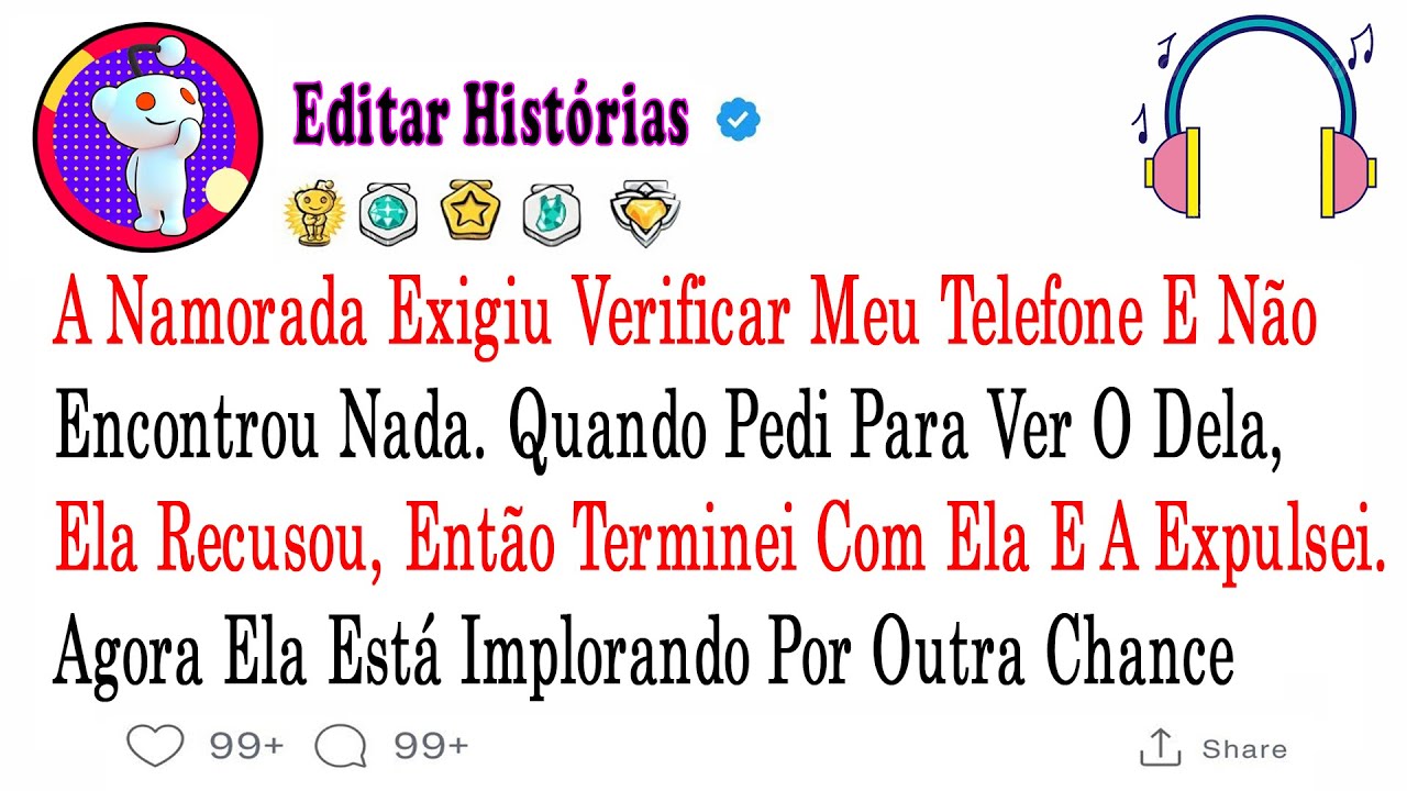 A Namorada Exigiu Verificar Meu Telefone E Não Encontrou Nada. Quando Pedi Para ...#relatosdoreddit