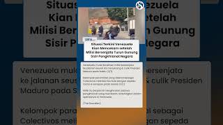 Venezuela Mencekam! Milisi Bersenjata Turun Gunung, Sisir Pengkhianat Pendukung AS