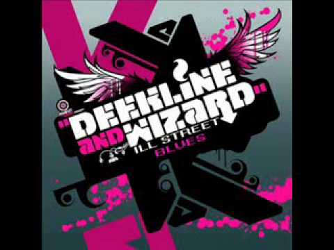Deekline & Wizard feat. Yolanda - Ill Street Blues