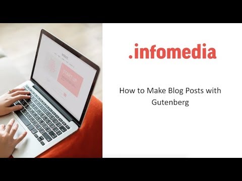 Creating a Blog Post with Gutenberg