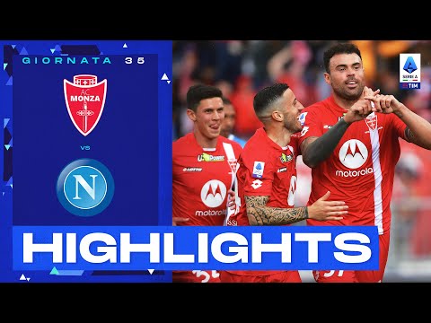 Video highlights della Giornata 35 - Fantamedie - Monza vs Napoli