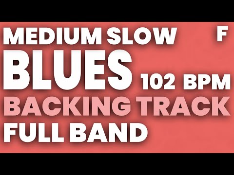 Blues in F Backing Track 102 bpm - FULL BAND