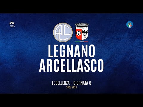 [HIGHLIGHTS] Excellence Group A 25/26 - | Matchday 6 | Legnano - Arcellasco